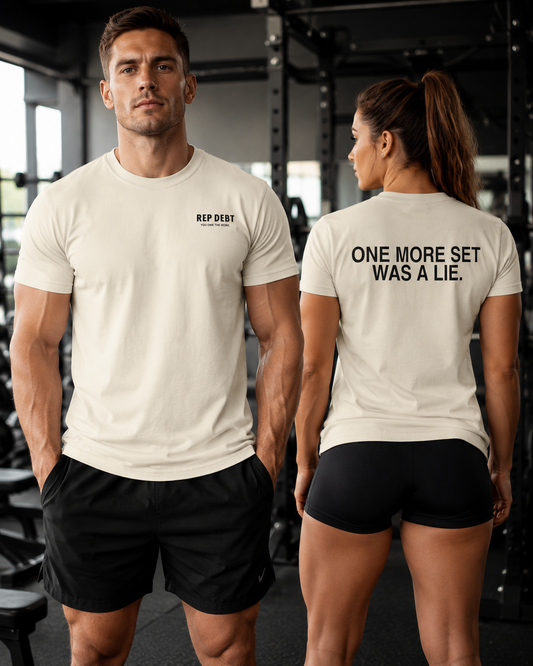 REP DEBT One More Set Was A Lie Tee