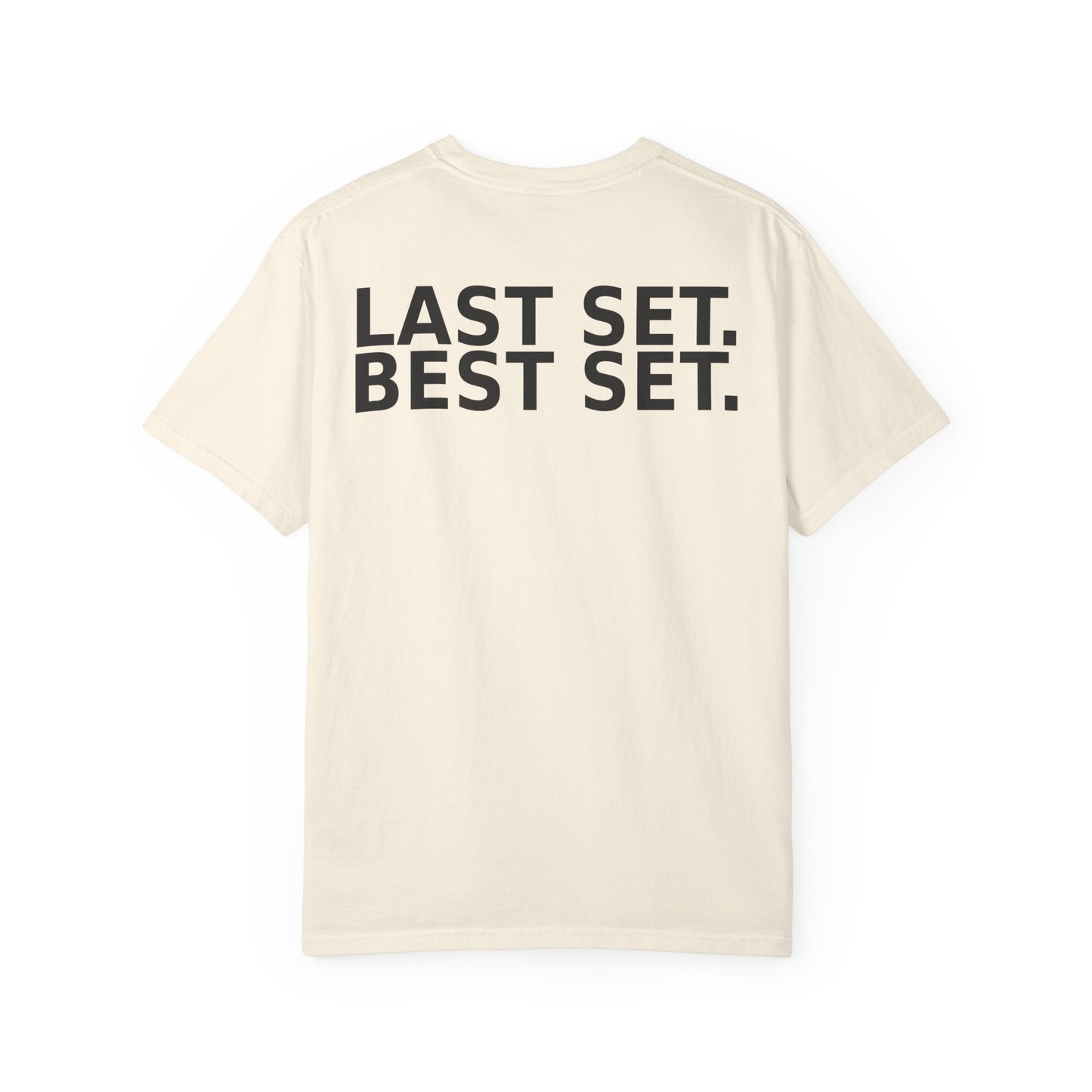 REP DEBT Last Set. Best Set. Tee